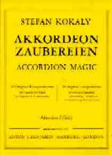 Accordion Magic Book 1 Kokaly Sheet Music Songbook