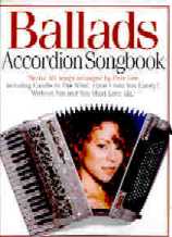 Accordion Songbook Ballads Sheet Music Songbook