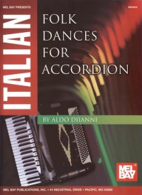 Italian Folk Dances For Accordion Di Ianni Sheet Music Songbook