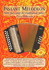 Instant Melodeon Mallinson 42 Tunes + Cd Sheet Music Songbook
