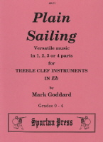 Goddard Plain Sailing 1 2 3 Or 4 Pt Eb Inst Treble Sheet Music Songbook
