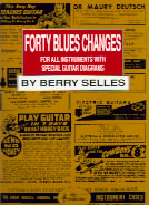 Forty Blues Changes All Instruments Sheet Music Songbook