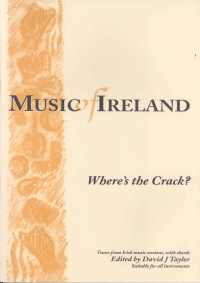 Wheres The Crack Music Of Ireland Sheet Music Songbook