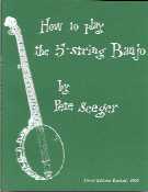 How To Play The Five String Banjo Seeger Sheet Music Songbook