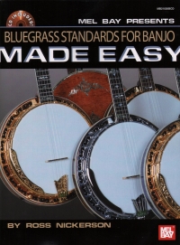 Bluegrass Standards For Banjo Made Easy + Cd