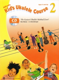 Kids Ukulele Course 2 Manus Book & Cd Sheet Music Songbook