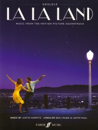 La La Land Music From The Motion Picture Ukulele Sheet Music Songbook