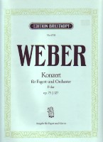 Weber Concerto F Maj Op75 J127 Bassoon & Orchestra Sheet Music Songbook