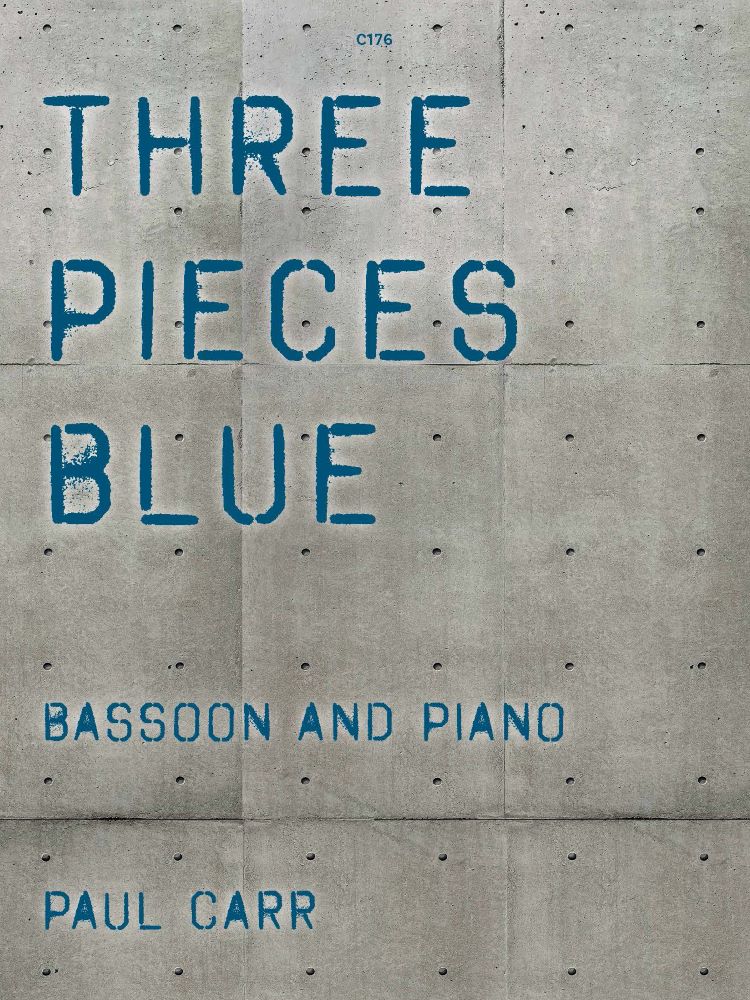 Carr Three Pieces Blue Bassoon Sheet Music Songbook