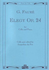 Faure Elegy Op24 Cello Sheet Music Songbook