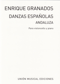 Granados Danza Espanola No 5 Andaluza Cello Sheet Music Songbook