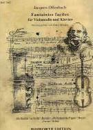 Offenbach Fantaisies Faciles Cello & Piano Sheet Music Songbook