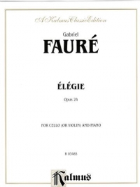 Faure Elegie Op24 Cello & Piano Sheet Music Songbook