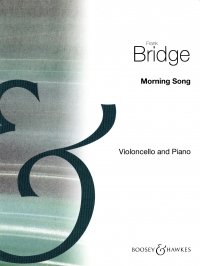 Bridge Morning Song Cello & Piano Sheet Music Songbook