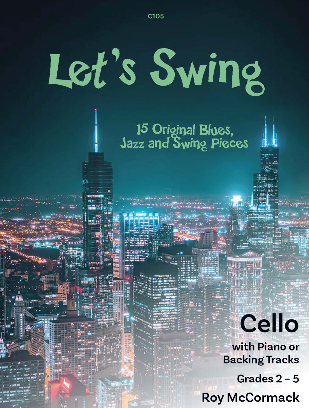 Lets Swing Mccormack Cello & Piano + Audio Sheet Music Songbook