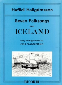 Hallgrimsson 7 Folksongs From Iceland Cello & Pf Sheet Music Songbook