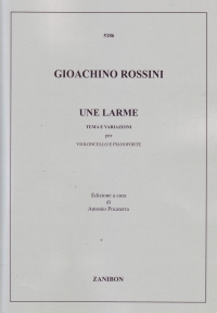 Rossini Une Larme Tema E Variazioni 1-2 Cello Sheet Music Songbook