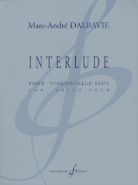 Dalbavie Interlude Cello Solo Sheet Music Songbook