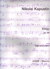 Kapustin Elegy Op96 Cello & Piano Sheet Music Songbook