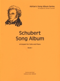 Schubert Song Album Book 1 Cello & Piano Connell Sheet Music Songbook