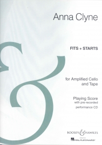Clyne Fits + Starts Amplified Cello & Tape Score Sheet Music Songbook