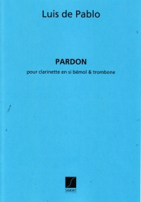 Pablo Pardon Clarinet & Trombone Sheet Music Songbook