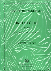 Rheinberger 3 Pieces Op150 Cello & Organ Sheet Music Songbook