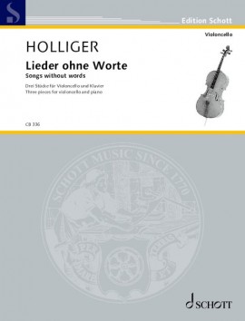 Holliger Songs Without Words Cello & Piano Sheet Music Songbook