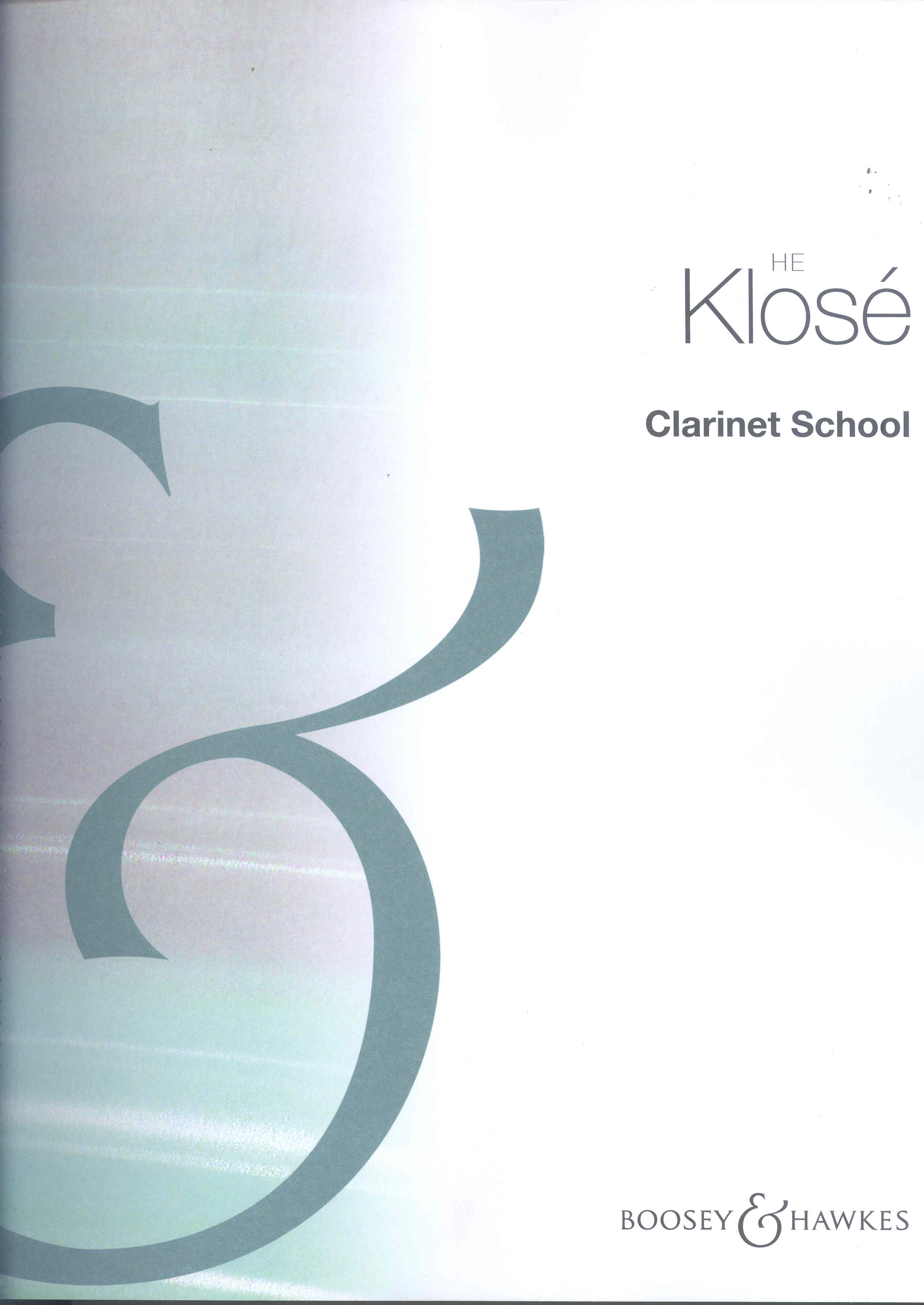 Klose Clarinet School Sheet Music Songbook