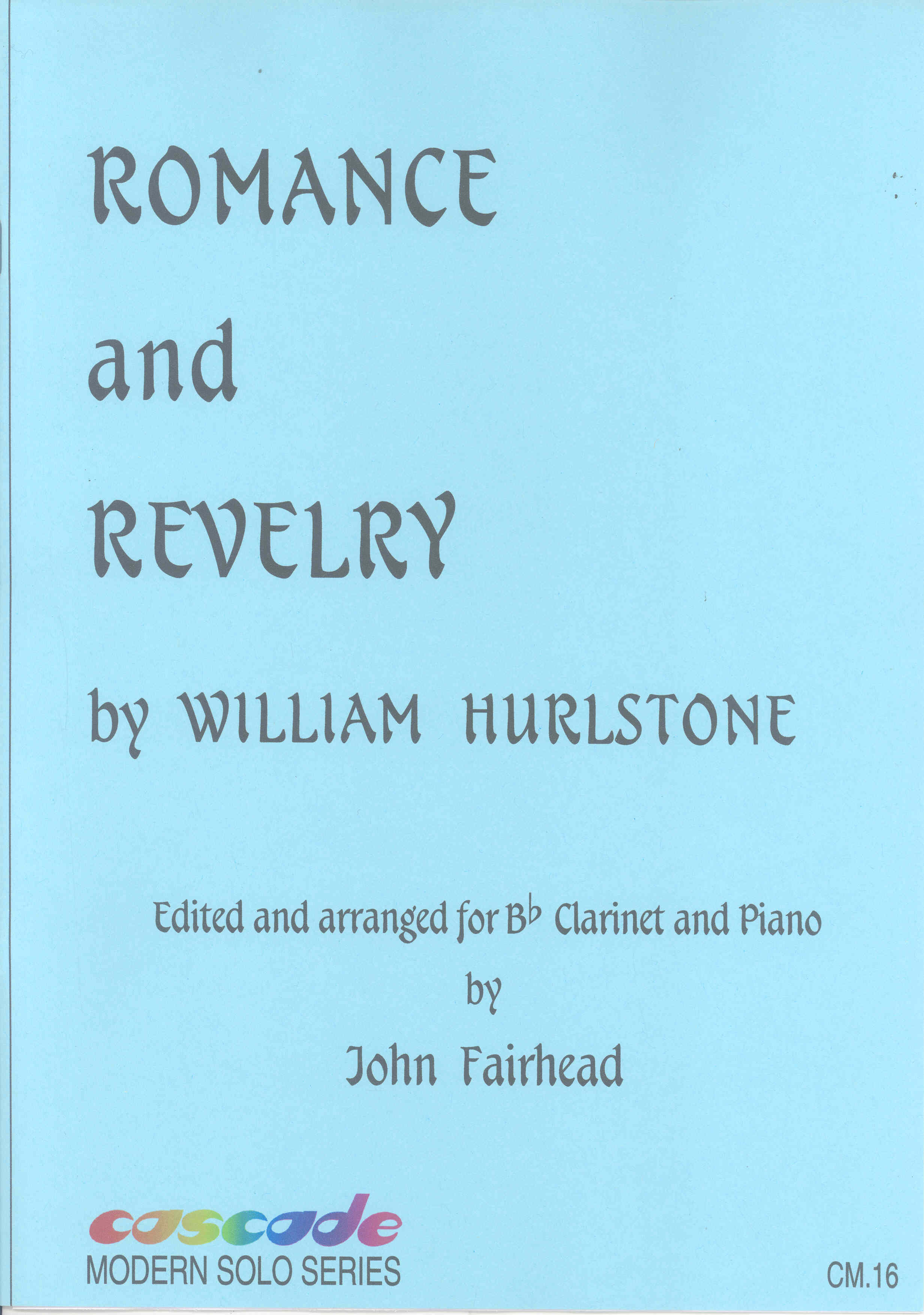 Hurlstone Romance & Revelry Bb Clarinet & Piano Sheet Music Songbook