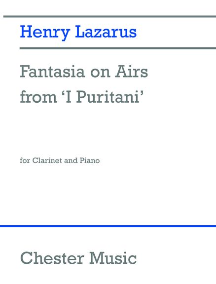 Lazarus Fantasia On Airs From I Puritani Clarinet Sheet Music Songbook
