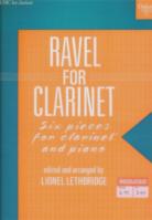 Ravel For Clarinet 6 Pieces (lethbridge) Sheet Music Songbook
