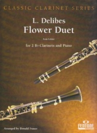 Delibes Flower Duet Bb Clarinets & Piano Sheet Music Songbook