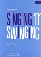 Grant Singing & Swinging Clarinet & Piano Sheet Music Songbook