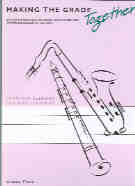 Making The Grade Together Clarinet & Alto Sax Sheet Music Songbook