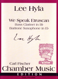 Hyla We Speak Etruscan Bass Clarinet/baritone Sax Sheet Music Songbook