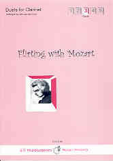 Flirting With Mozart Clarinet Duets Goot Sheet Music Songbook