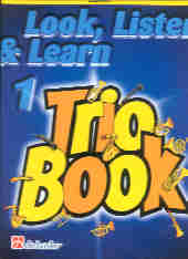 Look Listen & Learn 1 Trio Book Clarinet Sheet Music Songbook