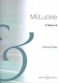 Mcluckie 12 Below B Clarinet Duets Sheet Music Songbook