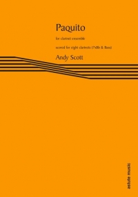 Scott Paquito 7 Bb/ 1 Bass Clarinet Ensemble Sheet Music Songbook