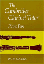 Cambridge Clarinet Tutor Harris Piano Accomp Sheet Music Songbook