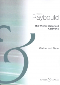 Raybould Wistful Shepherd Clarinet & Piano Sheet Music Songbook
