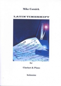 Cornick Latin Timeshift Clarinet Sheet Music Songbook