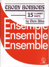 Ebony Bonbons 15 Clarinet Duets Allen Sheet Music Songbook
