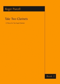 Purcell Take Two Clarinets Book 2 Sheet Music Songbook