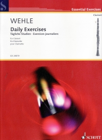 Wehle Daily Exercises Clarinet Sheet Music Songbook