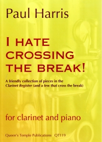 Harris I Hate Crossing The Break Clarinet Studies Sheet Music Songbook