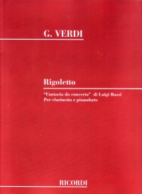 Verdi Rigoletto Fantasia Da Concerto Cl & Piano Sheet Music Songbook