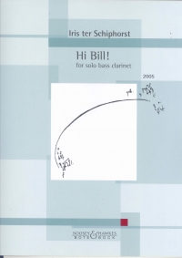 Schiphorst Hi Bill Bass Clarinet Sheet Music Songbook