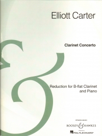 Carter Clarinet Concerto Clarinet & Pianoreduction Sheet Music Songbook